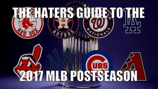 The Haters Guide to the 2017 MLB Postseason