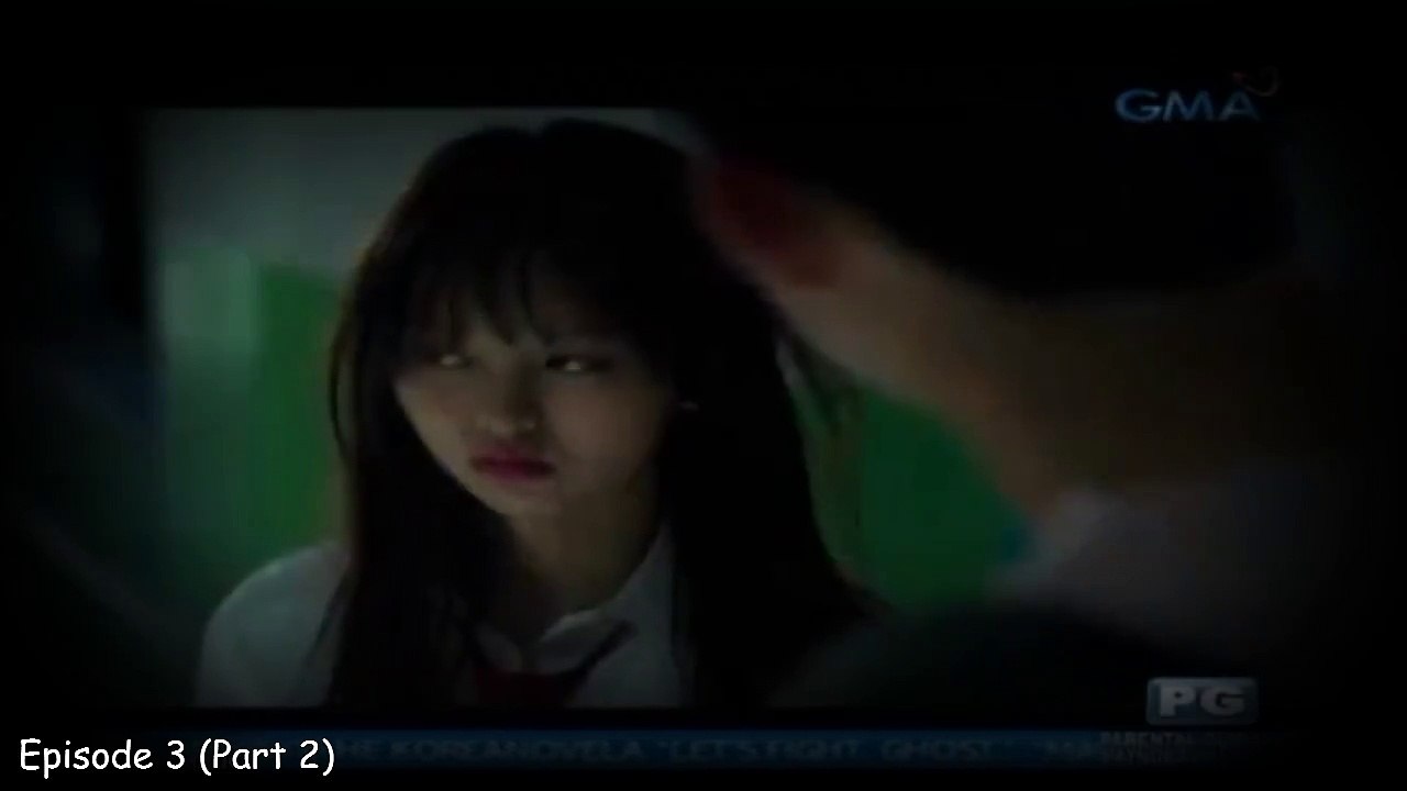 Lets Fight Ghost Episode 3 (Part 2)