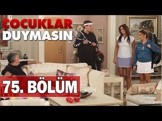 Çocuklar Duymasın 75. Bölüm, Tek Parça