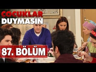 Çocuklar Duymasın 87. Bölüm, Tek Parça