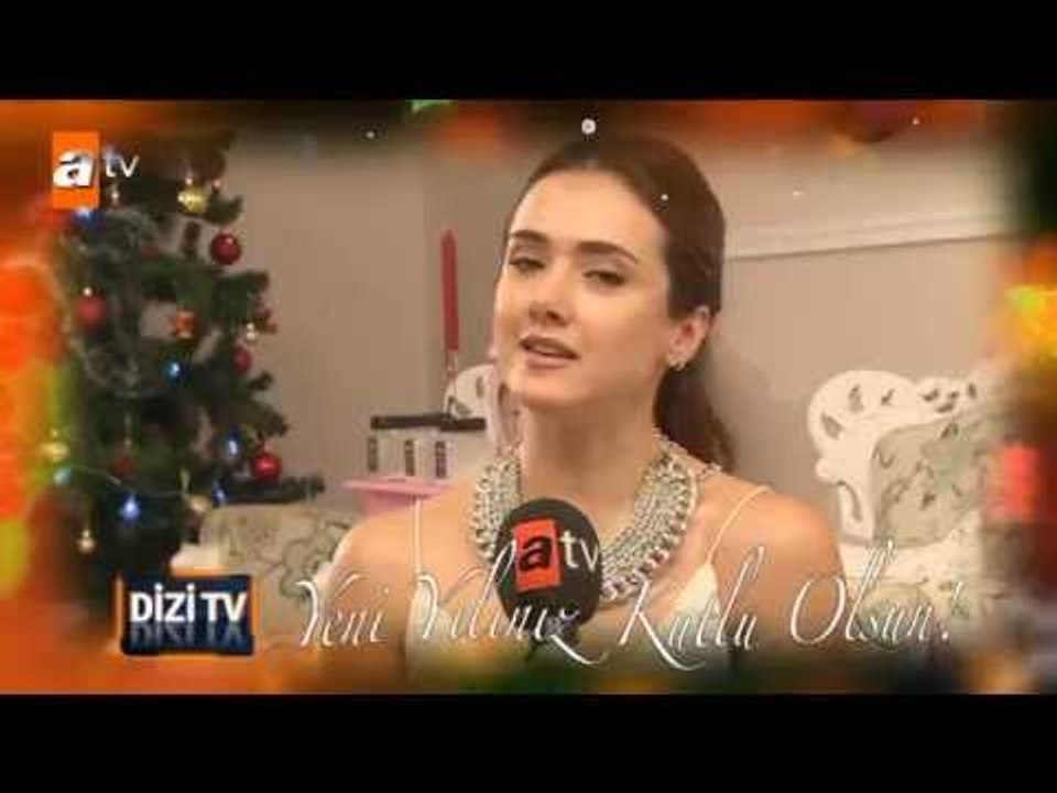 Atv'nin Sevilen Yıldızlarından Yeni Yıla Özel Mesajlar. Hoşgeldin 2015! - Dizi TV atv