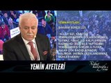 Yemin ayetleri... - Nihat Hatipoğlu ile İftar 28 Mayıs 2017