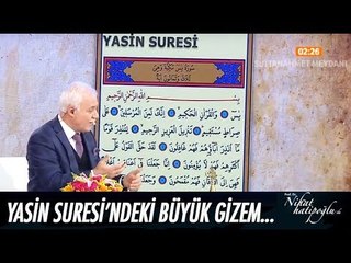 Yasin Suresi'ndeki büyük gizem... - Nihat Hatipoğlu ile Sahur 31 Mayıs 2017