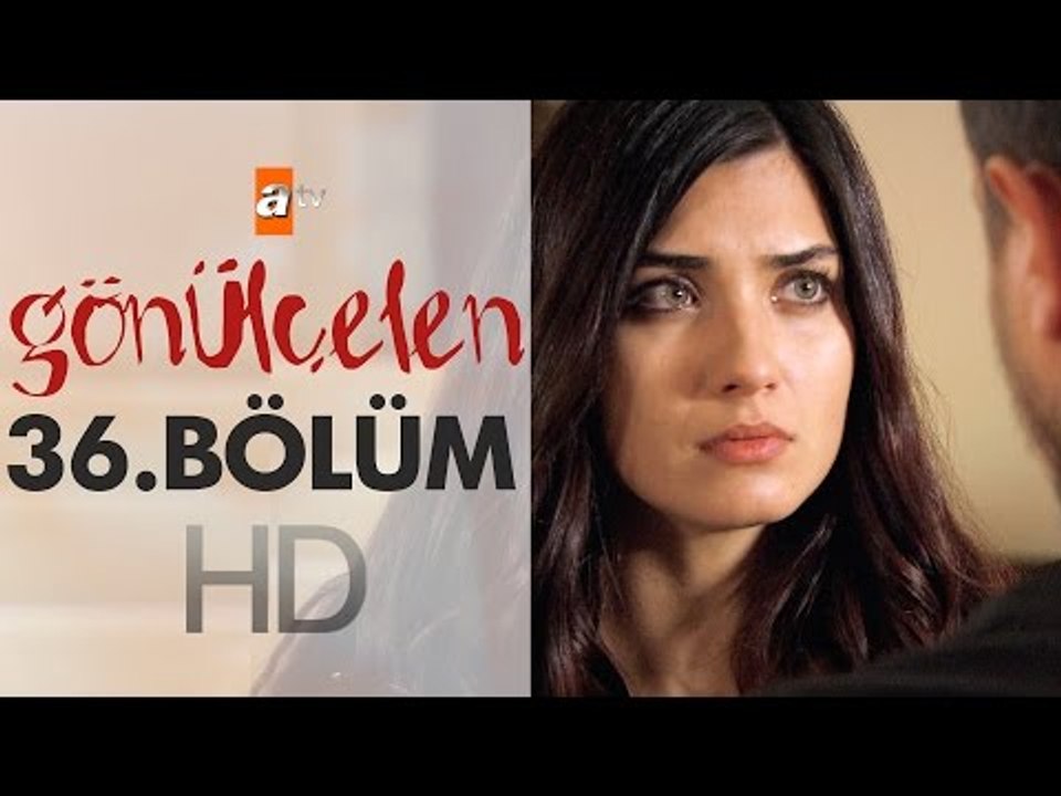 Gönülçelen 36. Bölüm - atv