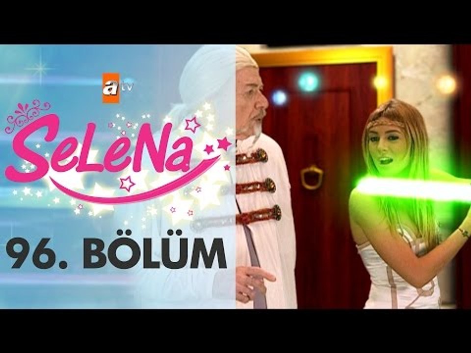 Selena 96. Bölüm - atv