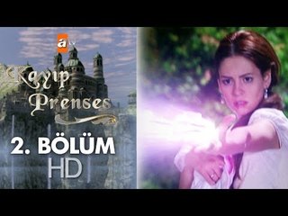 Kayıp Prenses 2. bölüm