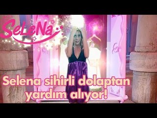Selena sihirli dolaptan yardım alıyor!