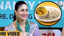 Kareena Kapoor Prefers DAL RICE To Exotic Food