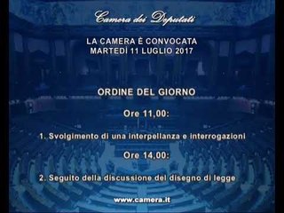 Roma - Camera - 17^ Legislatura - 831^ seduta -1- (11.07.17)