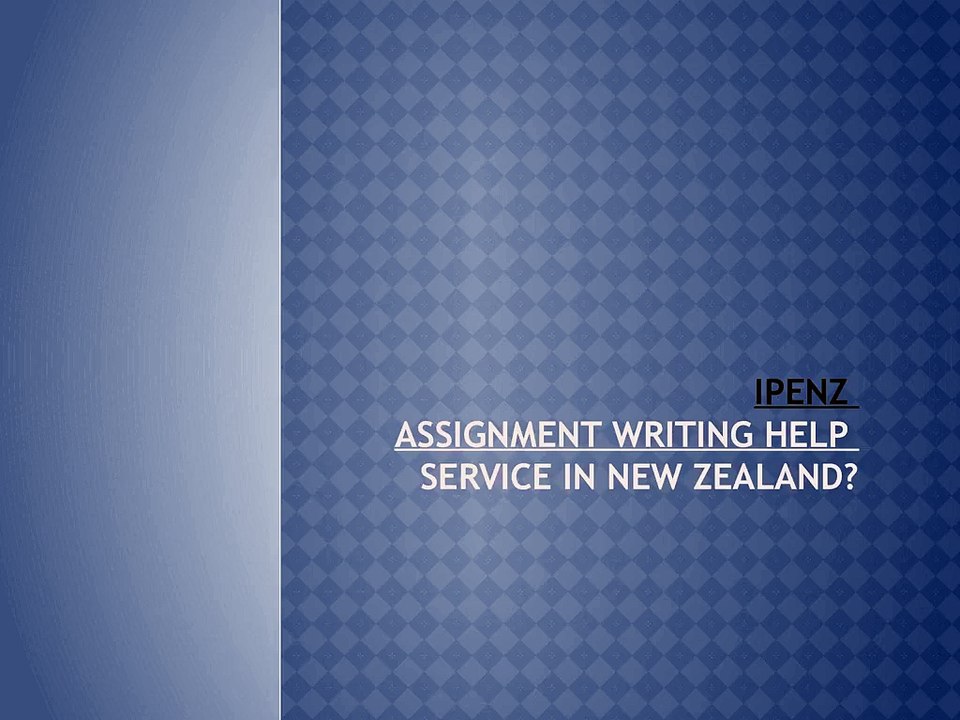 IPENZ Assignment Writing Help Service