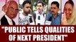 Presidential Elections: Public describes qualities of next Indian President | Oneindia News