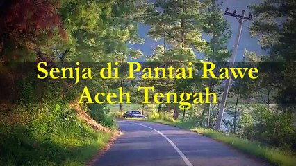 Menikmati Senja di Pantai Rawe, Danau Laut Tawar