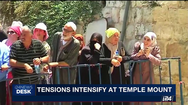 i24NEWS DESK | Tensions intensify at Temple Mount | Monday, July 17th 2017