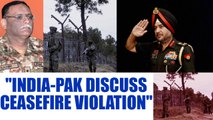 India-Pakistan hold talks over ceasefire violation along LOC in J&K | Oneindia News