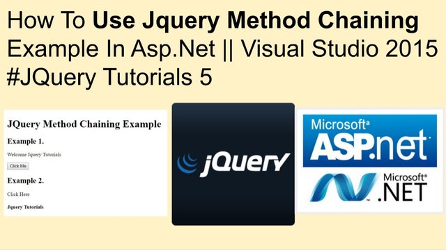 how to use jquery method chaining example in asp.net || visual studio 2015 #jquery tutorials 5