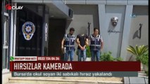 Bursa'da okul soyan hırsızlar kamerada (Haber 16 07 2017)