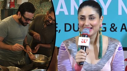 'Saif Is A Very Good CHEF' Says Kareena Kapoor