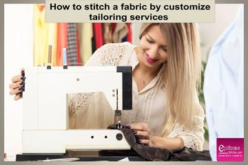 How to customize own fabric by online tailoring