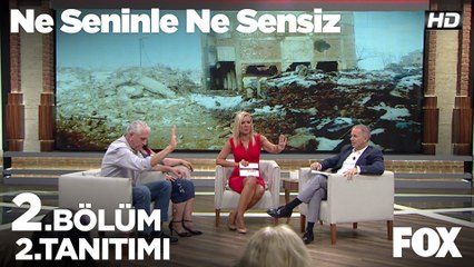 Ne Seninle Ne Sensiz  2.Bölüm 2.Tanıtım