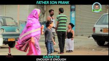 Father Son Prank   By Sanata & Rizwan In   P4 Pakao