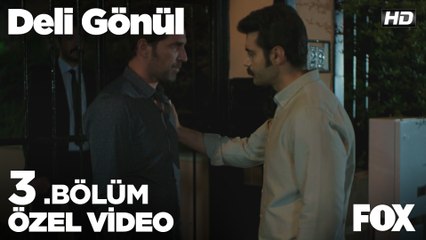 Fatmanur'u dünyadaki her şeyden çok sevdim... Deli Gönül 3. Bölüm