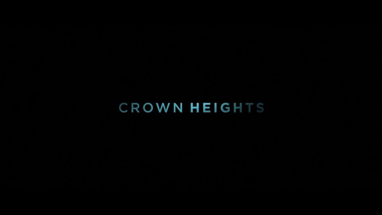CROWN HEIGHTS (2017) Trailer - HD
