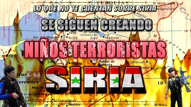 Se siguen creando niños terroristas en Siria