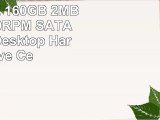 Seagate Barracuda ST3160212SCE 160GB 2MB Cache 7200RPM SATA 30Gbs 35 Desktop Hard Drive
