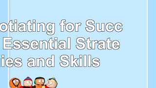 Read  Negotiating for Success Essential Strategies and Skills e10fa30c
