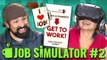 ADULTS PLAY VR! Job Simulator: Office Worker (Adults React: Gaming)