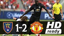 Real Salt Lake 1-2 Manchester United - All Goal & Highlights 17.07.2017