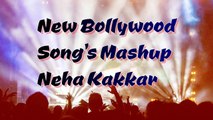 Best and New Bollywood Song s Mashup Neha Kakkar Selfie Video hande erçel bollywood songs