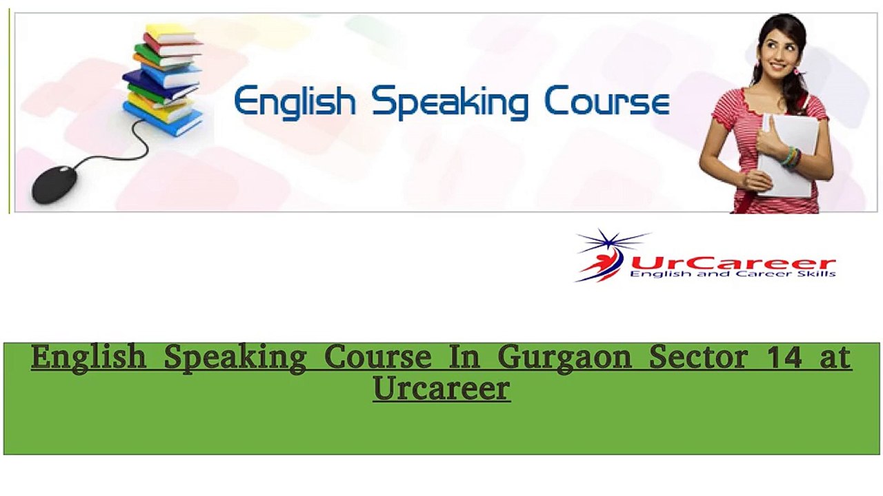 English Speaking Course In Gurgaon at Urcareer