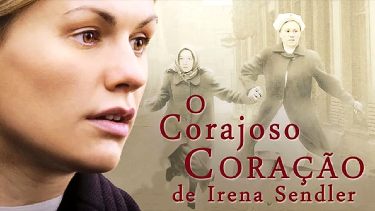 O Coração Corajoso de Irena Sendler (2009)