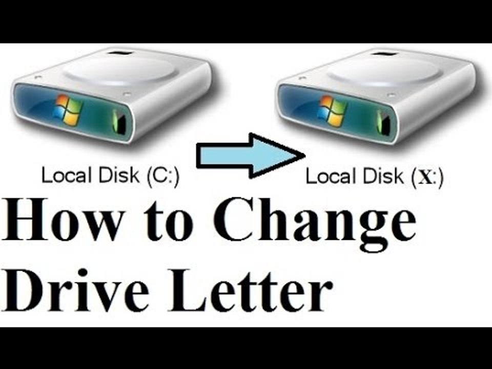 How to change a drive letter on Windows 7,8 and 10