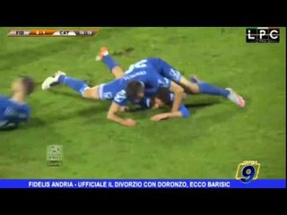 Fidelis Andria |  Ufficiale il divorzio con Doronzo, ecco Barisic