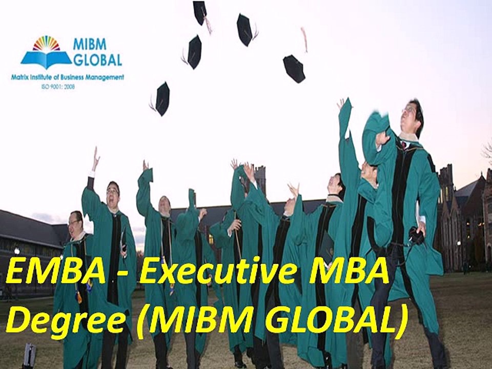 EMBA - Executive MBA Degree Need