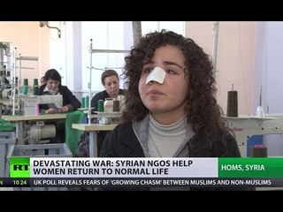 Devastating war: Syrian NGOs help women return to normal life