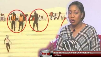 Petit Dej (17 juil.-17) - Setlu : Les Sénégalais et la violence