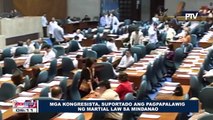 Mga kongresista, suportado ang pagpapalawig ng Martial Law sa Mindanao