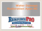 Water Damage Restoration Apex NC