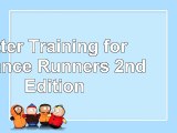 Read  Better Training for Distance Runners  2nd Edition 8a9c617b