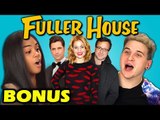 Teens React to Fuller House (Bonus #113)