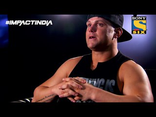 Eddie Edwards "We Are Doing it Right!" #IMPACTIndia
