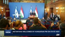 i24NEWS DESK | Netanyahu welcomed by Hungarian PM on state visit | Tuesday, July 18th 2017