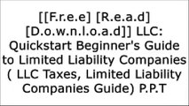 [R7b6i.[F.R.E.E D.O.W.N.L.O.A.D R.E.A.D]] LLC: Quickstart Beginner's Guide to Limited Liability Companies ( LLC Taxes, Limited Liability Companies Guide) by Chris Cohen, Gabriel Fischer RAR