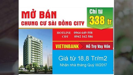DỰ ÁN CHUNG CƯ SÀI ĐỒNG CITY LONG BIÊN TỪ 1,3 TỶ/CĂN
