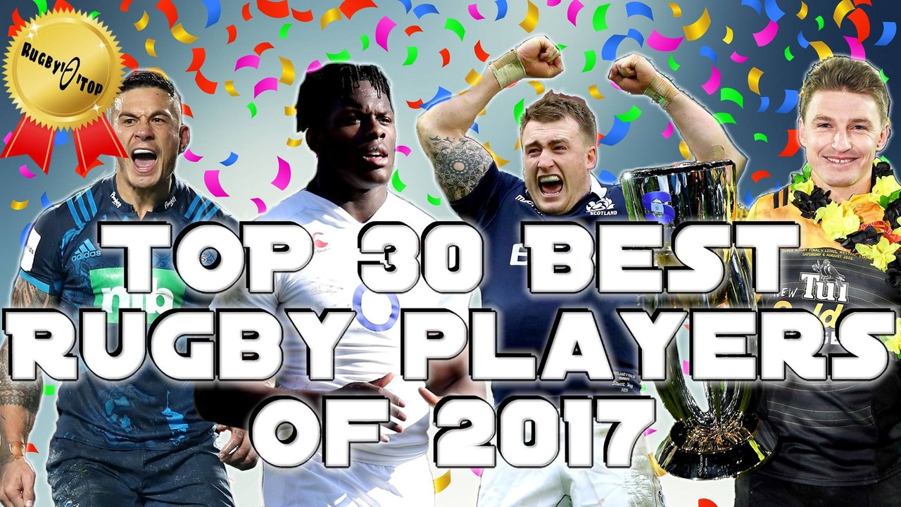 Le classement des 30 meilleurs joueurs de rugby de 2017