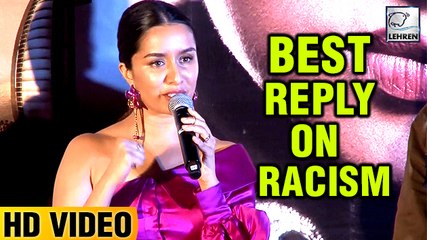 Shraddha Kapoor's BEST REPLY On Nawazuddin's Racism Comment