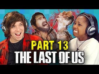 THE LAST OF US: PART 13 (Teens React: Gaming)